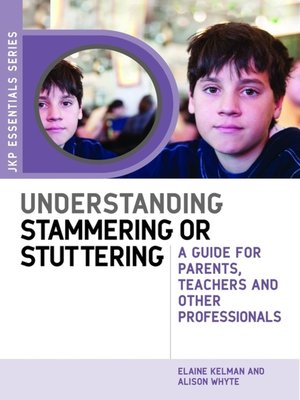 cover image of Understanding Stammering or Stuttering
